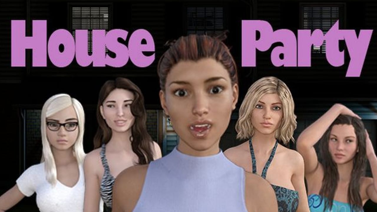 Game House Party – bữa tiệc thác loạn cùng các cô nàng xinh đẹp