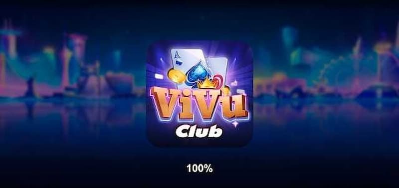 Cổng game Vivu Club – Chơi văn minh sinh tiền tỷ