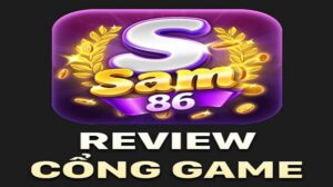 Sam86 Club - Săn hũ đỉnh cao, lộc về ào ào